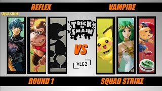 ToS  Squad Reflex Vs Vampire R1 [upl. by Naujud]