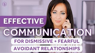 The Dismissive Avoidant amp Fearful Avoidant Relationship Communication [upl. by Anirtek]