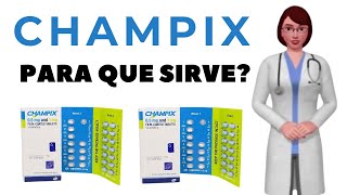 CHAMPIX que es champix y para que sirve cuando y como tomar champix 1 mg tablet [upl. by Eelsnia]