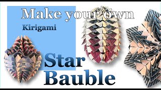 Make Your Own Kirigami Star Bauble [upl. by Sema]