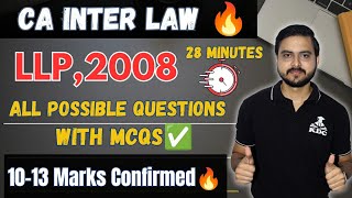 LLP Act 2008🎯  All Possible Questions amp MCQs🔥  One Shot Video for CA Inter September 2024 Exams [upl. by Caiaphas]