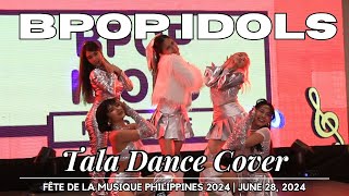 BPOP IDOLS  Tala Dance Cover by Sarah Geronimo  𝐅ê𝐭𝐞 𝐝𝐞 𝐥𝐚 𝐌𝐮𝐬𝐢𝐪𝐮𝐞 𝐏𝐡𝐢𝐥𝐢𝐩𝐩𝐢𝐧𝐞𝐬 𝟐𝟎𝟐𝟒 [upl. by Woodruff]