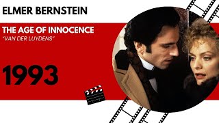 Elmer Bernstein  The Age of Innocence  Van Der Luydens 1993 [upl. by Jehanna]