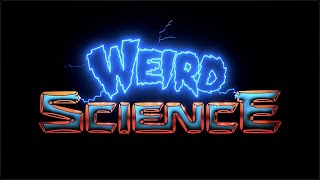 Weird Science 85  Opening Credits [upl. by Anitsud165]