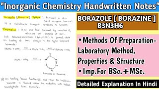 Borazole Borazine B3N3H6  Methods Of Preparation Laboratory Methods Properties amp Structure [upl. by Cusick]