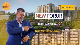 Urbanrise Codename New Porur  2 amp 3 BHK Apartments  Thirumazhisai [upl. by Mccullough]