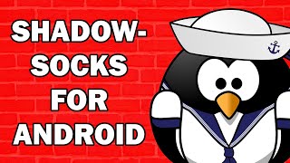 Shadowsocks for Android [upl. by Ylurt628]