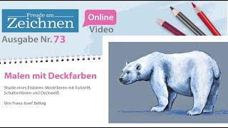 Freude am Zeichnen amp Malen Ausgabe 73 – Eisbär [upl. by Church]