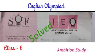 Science Olympiad Foundation  International English Olympiad 20242025  SOF  IEO Class six [upl. by Adym]