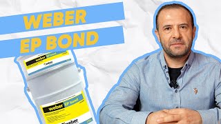 Weber EP Bond [upl. by Arahc]