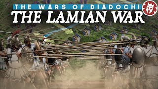 Lamian War  Greeks Rebel Against the Diadochi  Alexanders Successors [upl. by Arjun812]