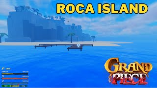 Where is Roca Island in Grand Piece Online  GPO Roca Island location [upl. by Julia]