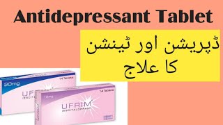 UFRIM Tablet Uses benefits dose and Side effects details Escitalopram Tablet Uses And Benefits [upl. by Safire]