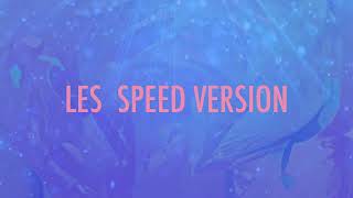 SpedO  Les Speed ​​Version [upl. by Lorna]