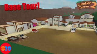 Base Tour  20  Lumber Tycoon 2 [upl. by Macnair]