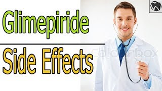 Glimepiride Side Effects  Amaryl Glimepiride Warnings and Adverse Reactions [upl. by Garin]