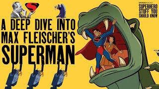 Fleischer Superman Deep Dive [upl. by Euqram836]