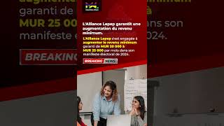 LAlliance Lepep garantit une augmentation du revenu minimum [upl. by Vashtia644]