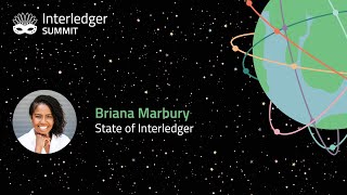 State of Interledger by Briana Marbury [upl. by Tse238]