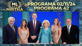 LA NOCHE DE MIRTHA  Programa 021124  PROGRAMA 42  TEMPORADA 2024 [upl. by Leona218]