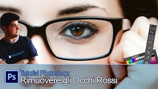 Tutorial Photoshop Come rimuovere gli occhi rossi [upl. by Larret]