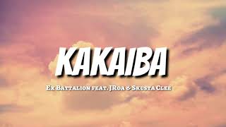 Ex Battalion feat JRoa amp Skusta Clee  KAKAIBA LYRICS [upl. by Garv]