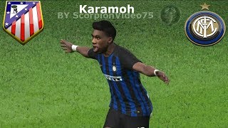 Atletico Madrid Vs Inter quotKaramoh sarà doppiettaquot Champions Cup 2018  PES 2018 [upl. by Einohtna]