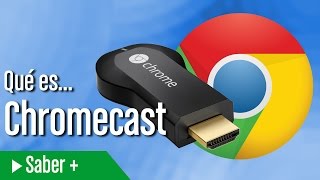 ¿Qué es Chromecast [upl. by Ednutey]