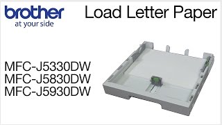 How to load letter paper into the Brother MFCJ5830DW [upl. by Yaned]