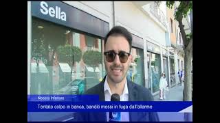 Nocera Inferiore tentano colpo in banca Banditi messi in fuga dallallarme [upl. by Htebsle989]