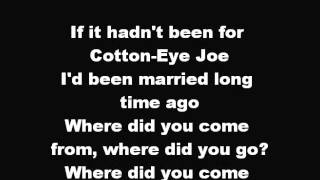 Rednex  Cotton Eye Joe  Lyrics [upl. by Blessington]