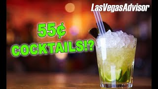 55 CENT COCKTAILS IN LAS VEGAS  LAS VEGAS ADVISOR WEEKLY UPDATE EPISODE 138 [upl. by Adnohral40]