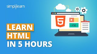 HTML Tutorial For Beginners 2023  Learn HTML In 5 Hours  HTML Full Course  Simplilearn [upl. by Haimes232]