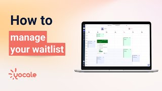 Fill Your Calendar Gaps A StepbyStep Guide to Implementing a Waitlist Feature on Yocale [upl. by Eppie727]