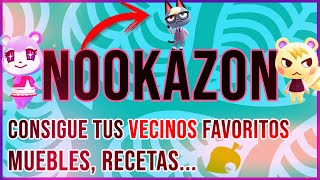 NOOKAZON TUTORIAL  CÓMO COMPRAR Y VENDER en NOOKAZON  CONSIGUE el VECINO que TU QUIERAS [upl. by Grussing656]