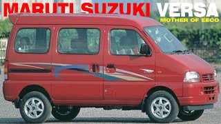 Maruti Versa  Mother of Maruti Suzuki Eeco  The Underrated Pioneer of Indias MPV Revolution [upl. by Ernaldus372]