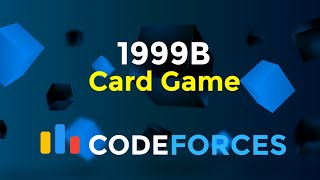 1999B  Card Game  Codeforces Round 964 Div 4  Implementation  Codeatic [upl. by Hamnet]