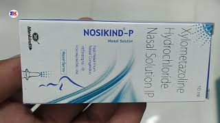 Nosikind P Nasal Solution  Xylometazolime Hydrochloride Nasal Solution  Nosikind P Nasal Solution [upl. by Notsecnirp855]