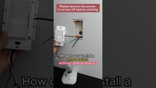 Without neutral wire Smart switch installation tutorial diy zigbee homeautomation smartswitch [upl. by Tristis983]