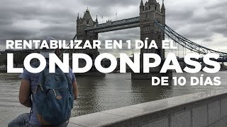 Cómo rentabilizar el London Pass de 10 días en 12 horas [upl. by Nehtanoj]