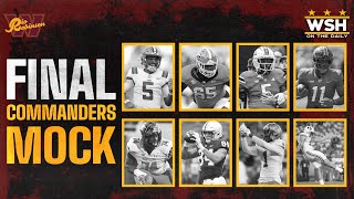 FINAL Washington Commanders MOCK DRAFT  7 Rounds with Trades [upl. by Ykroc832]