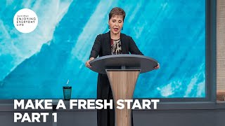 Make a Fresh Start  Pt 1  Enjoying Everyday Life  Joyce Meyer [upl. by Ayikaz]