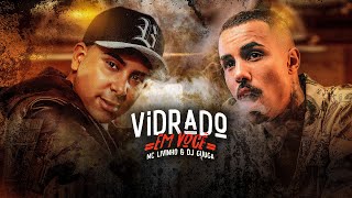 MC LIVINHO e DJ GUUGA  VIDRADO EM VOCE DJGUUGA [upl. by Eaneg]