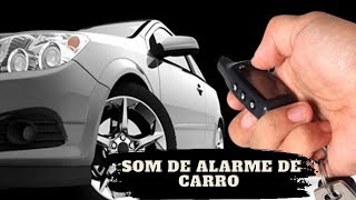 𝄞Som de alarme de carro desparadosom de alarme𝄞short [upl. by Aggappora]