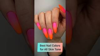 Best Nail Colors Ideas for All Skin Tones NailColors BeautyTips NailInspiration AllSkinTones [upl. by Suruat570]