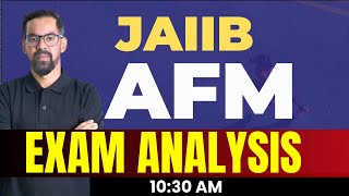 JAIIB Oct 2024 AFM Exam Analysis Shift 1  JAIIB Exam Analysis  JAIIB AFM [upl. by Melodie989]