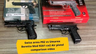 Swiss arms P92 vs Umarex Beretta Mod 92A1 co2 Air pistol comparison video [upl. by Eirek]