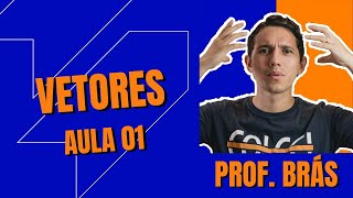 Vetores  Aula 01 [upl. by Eberta104]