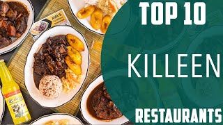 Top 10 Best Restaurants to Visit in Killeen Texas  USA  English [upl. by Anissej]