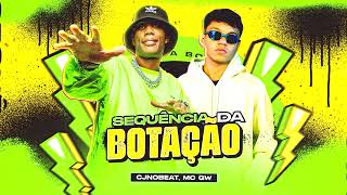 NA SEQUÊNCIA DA BOTAÇÃO  MC GW E CJNOBEAT 😈🔥 [upl. by Adnwahs286]